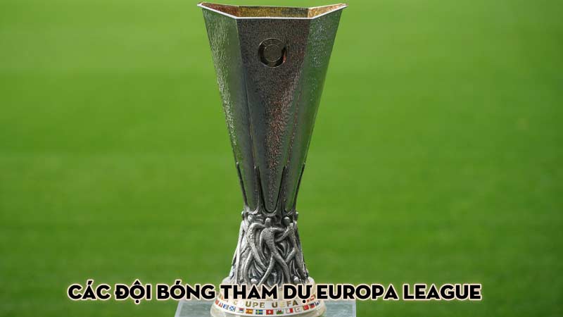 Các đội bóng tham dự Europa League