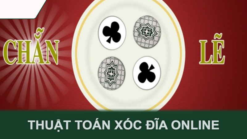 Thuật toán xóc đĩa online